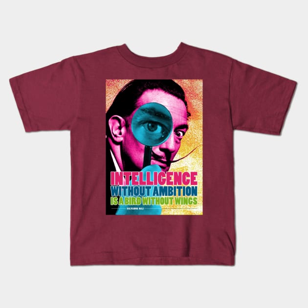 Salvador Dali Quote Kids T-Shirt by pahleeloola